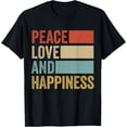 thumbnail image 1 of Peace Love Happiness T-Shirt, 1 of 4