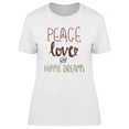 thumbnail image 1 of Peace Love Hippie Dreams T-Shirt Women -Image by Shutterstock, Female x-Large, 1 of 2