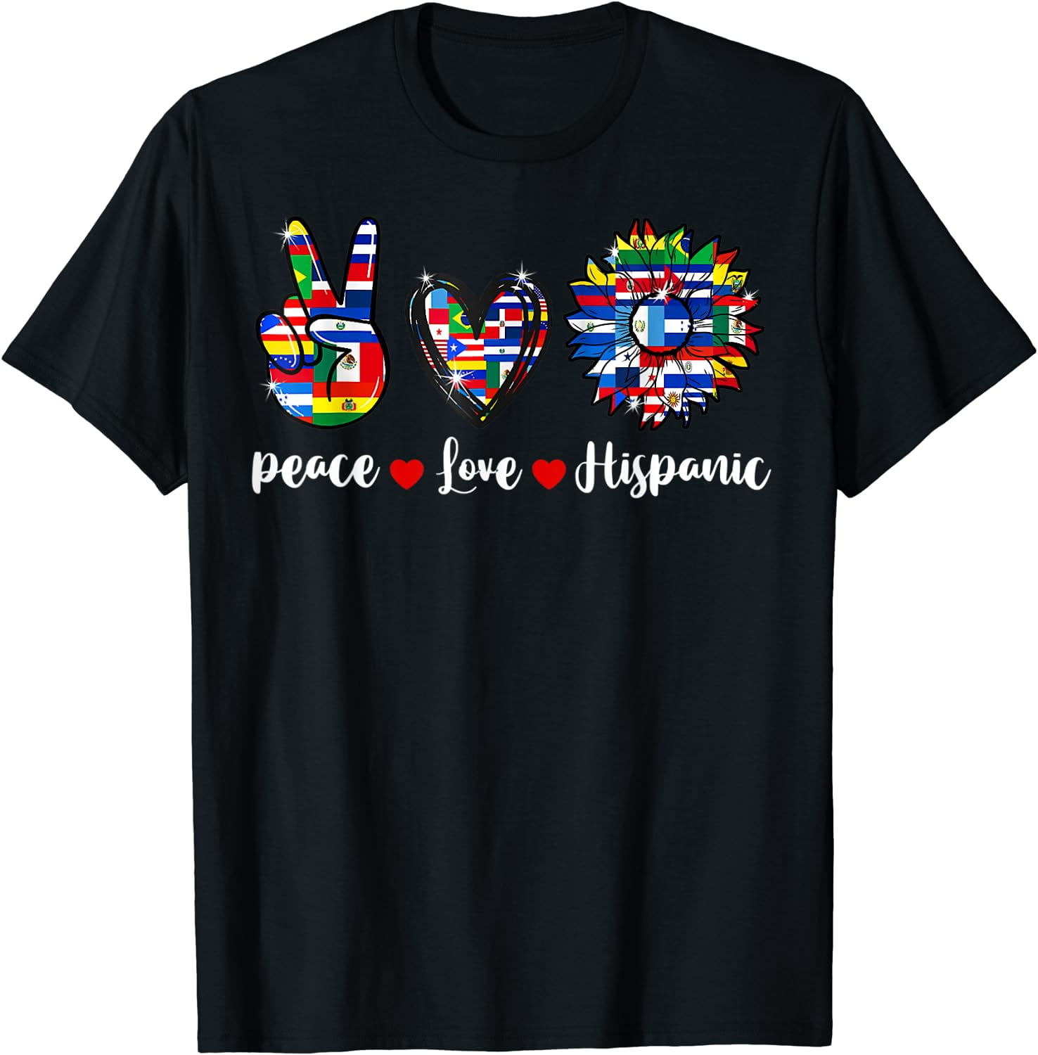 Peace Love Hispanic Heritage Month Heart Flags Sunflower T-Shirt ...