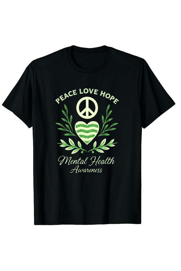 Peace Love Hope Peace Sign Hand Mental Health Awareness Graphic Black T-Shirt for Men and Women