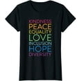 thumbnail image 1 of Peace Love Inclusion Equality Diversity Human Rights Gift T-Shirt, 1 of 3