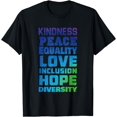thumbnail image 1 of Peace Love Inclusion Equality Diversity Human Rights T-Shirt, 1 of 4