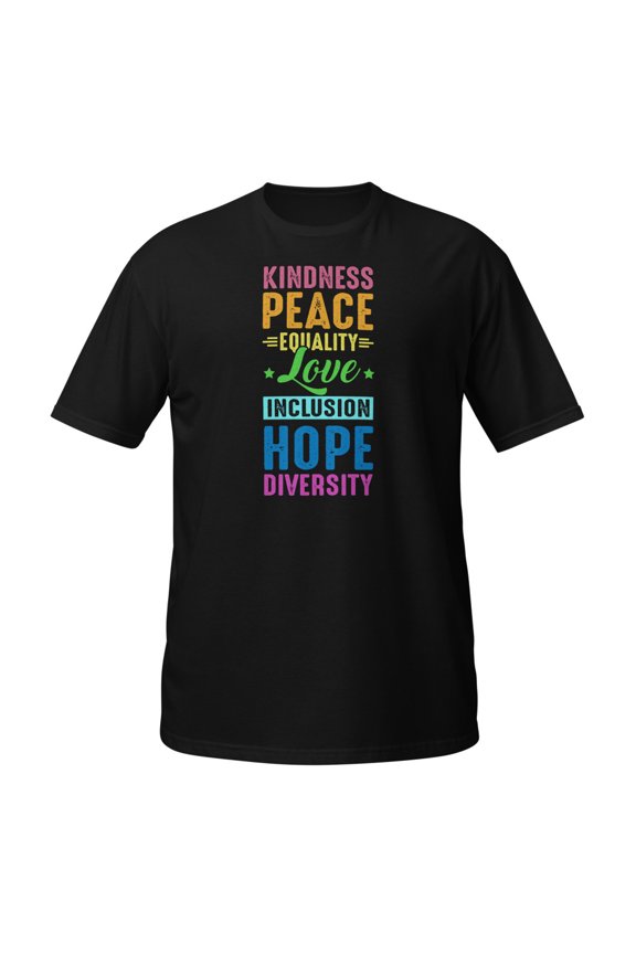 Peace Love Inclusion Equality Diversity Human Rights TShirt T-Shirt (Black, M)