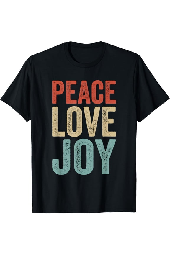 Peace Love Joy T-Shirt