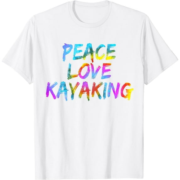 Peace Love Kayaking Kayak Boat Paddling Whitewater Canoeist T-Shirt