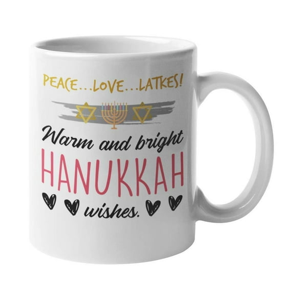 Peace, Love, Latkes! Warm And Bright Hanukkah Wishes. Funny Chanukah Menorah And Star Of David Print Coffee & Tea Gift Mug Cup, Decor, And Candle Holder For Jewish Latke Lover Girls, And Women (11oz)
