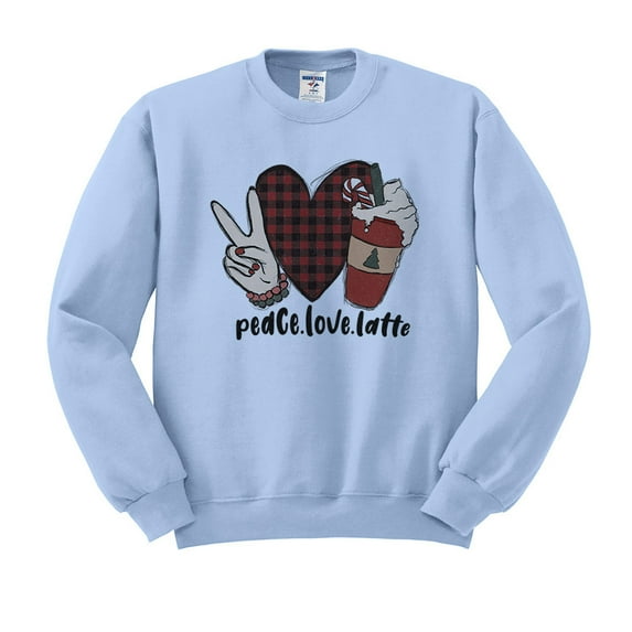 Peace Love Latte Sweatshirt Unisex 3X-Large Light Blue