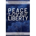 thumbnail image 1 of Pre-Owned Peace, Love & Liberty (Paperback) 0898031761 9780898031768, 1 of 1
