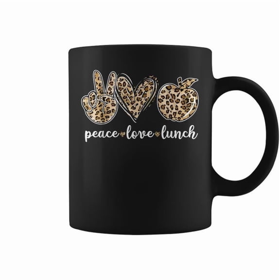 Peace Love Lunch Lady Cafeteria Worker Coffee Mugs