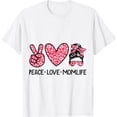 thumbnail image 1 of Peace Love Mom Life bleached for Mother's Day Womens T-Shirt, 1 of 3