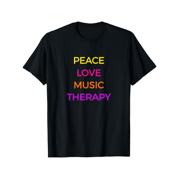 Peace Love Music Therapy T-Shirt