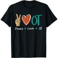 thumbnail image 1 of Peace Love OT - Occupational Therapist Health Professional T-Shirt, 1 of 4