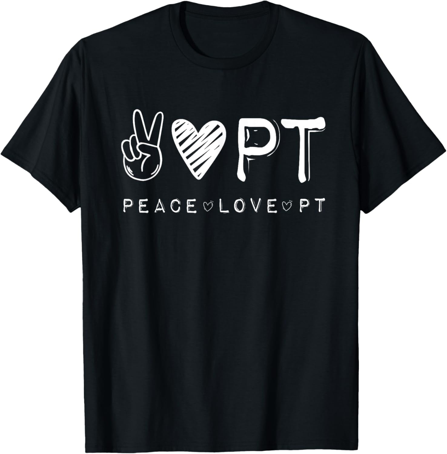 Peace Love PT Shirt, Physical Therapist Therapy Gift TShirt