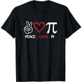thumbnail image 1 of Peace Love Pi Math Love Pi Day Math Teachers Happy Pi Day T-Shirt, 1 of 4