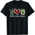 thumbnail image 1 of Peace Love Pickle Design For Pickle Lovers Men Women T-Shirt, 1 of 4