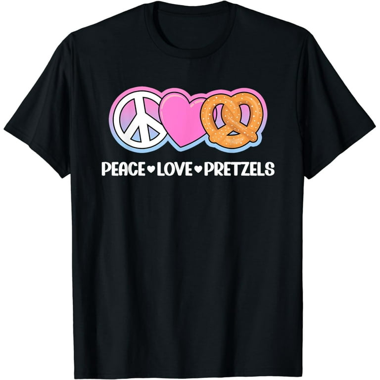 Pretzel Love T Shirt | Gift For Pretzel Lovers Pretzel Love T Shirt | Gift For Pretzel Lovers