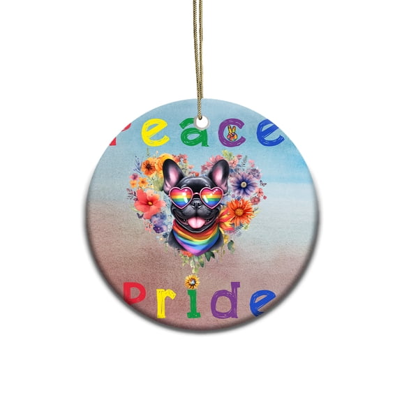 Peace Love Pride French Bulldog with Rainbow Sunglasses LGBT LGBTQ+ Ceramic Round Ornament Dog Lover Gifts Home Tree Decor - 01004