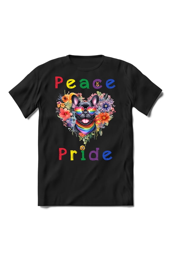 Peace Love Pride French Bulldog with Rainbow Sunglasses LGBT LGBTQ+ Shirt T-shirt Unisex Merch Dog Lover Gifts - 01004