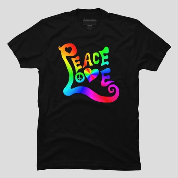 Peace Love Rainbow Quote Funny Hippie Sarcastic Humor H28366 T-Shirt, for Men and Women, Up to Size 5XL