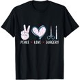 thumbnail image 1 of Peace Love Surgery Surgical tech Surgeon gifts for men women T-Shirt, 1 of 4