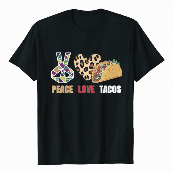 Peace Love Tacos Funny Foodie Gift T-Shirt for Men Women