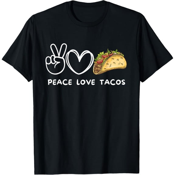Peace, Love Tacos Retro Tacos Lover Food Lover T-Shirt