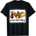 thumbnail image 1 of Peace Love Tacos Shirt Cute Taco Tuesday Mexican Food Lovers T-Shirt, 1 of 3