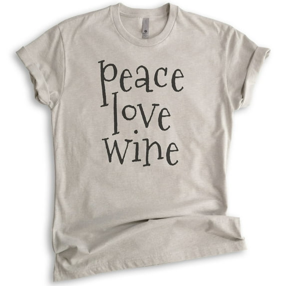 Peace Love Wine Shirt, Unisex Women's Men's Shirt, Alcohol Shirt, Party Shirt, Light Silk Gray, XX-Large