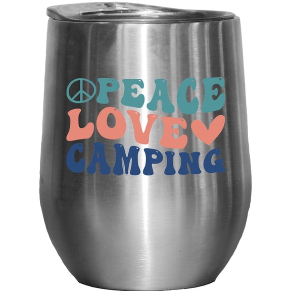 Peace, Love and Camping, Camper or Adventure Lover Quote, Groovy Retro Wavy Text Merch Gift, Stainless Steel 12oz Wine Tumbler