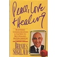 thumbnail image 1 of Pre-Owned Peace, Love and Healing: Bodymind Communication and the Path to Self-Healing : An Exploration (Hardcover) 0060160772 9780060160777, 1 of 1