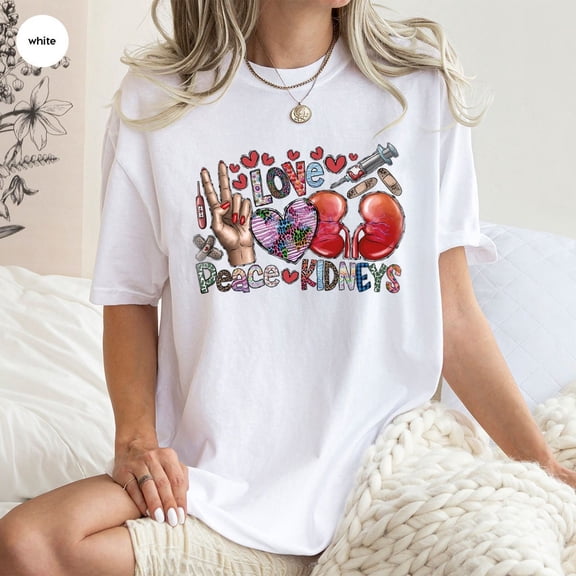 Peace Love neys Shirt, Dialysis Tech Shirt, ney Cancer Awareness Shirt, ney Dialysis Shirt, ney Cancer Support,ney Donor Gift All Size S-5Xl