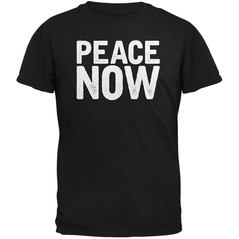 Peace Now Black Adult T-Shirt - X-Large Peace Now Black Adult T-Shirt - X-Large