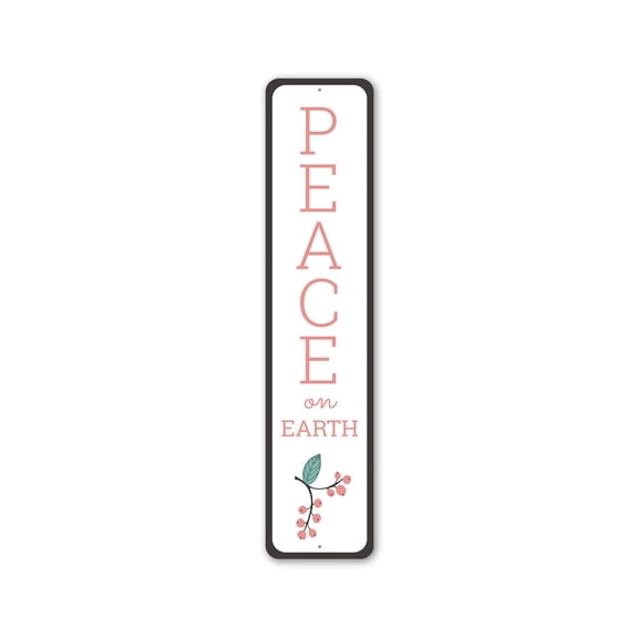 Peace On Earth Aluminum Metal Decor Sign - 4x18 inches