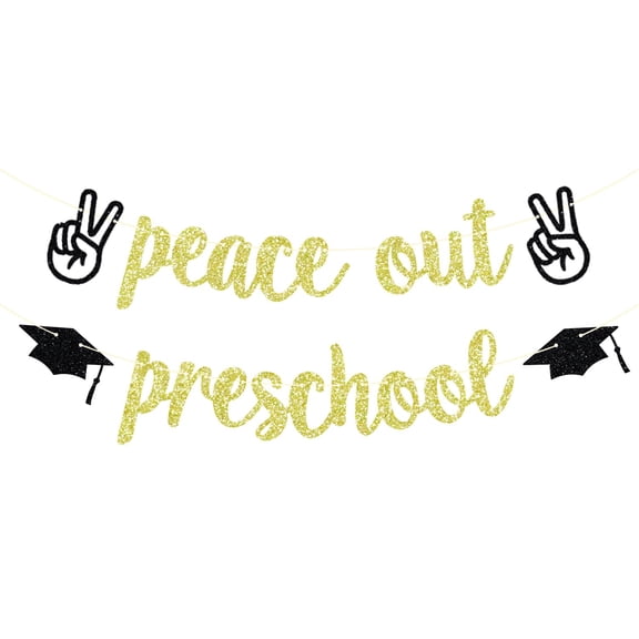 Peace Out Preschool Banner, Preschool Graduation Decorations, Pre K Grad Party Decor, Kids Pre-K Graduation Party Decorations Gold Glitter
