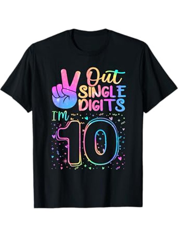 Peace Out Single Digits I'm 10 Year Old 10 Birthday Girl T-Shirt