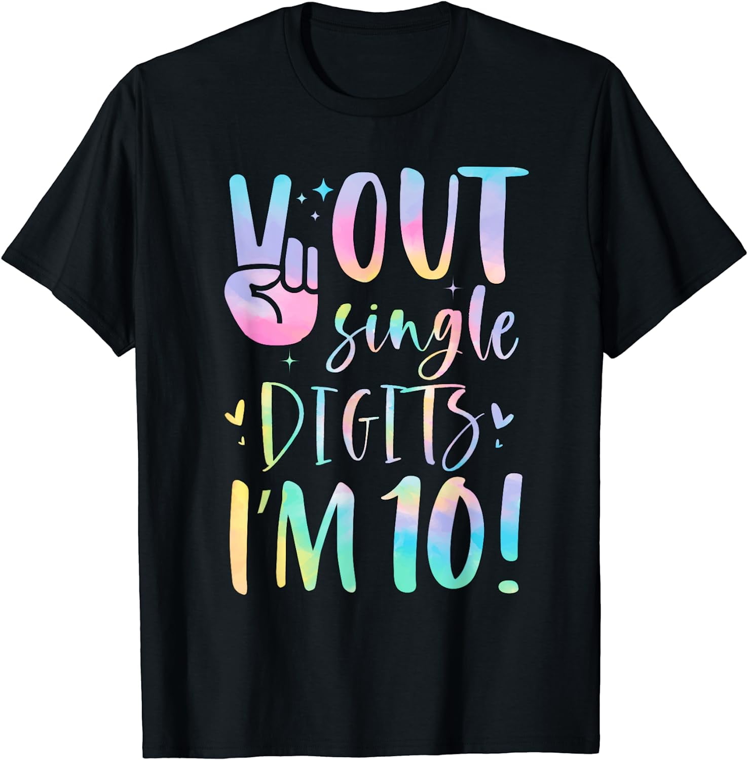 Peace Out Single Digits I'm 10 Year Old 10th Birthday Girl T-Shirt ...