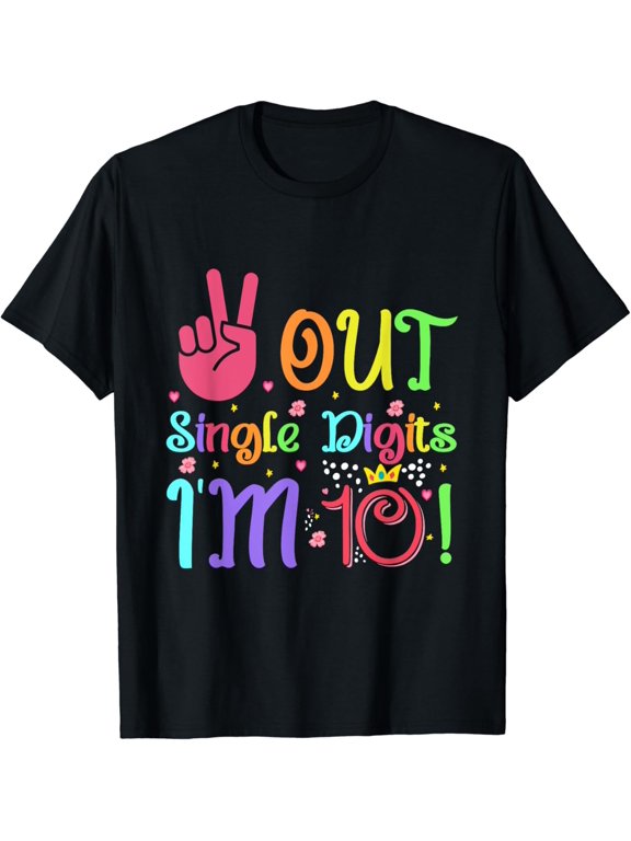 Peace Out Single Digits I'm 10 Year Old 10th Birthday boys T-Shirt Black X-Large