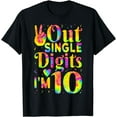 thumbnail image 1 of Peace Out Single Digits Im 10 Cute 10 Year Old Girl Birthday T-Shirt, 1 of 2