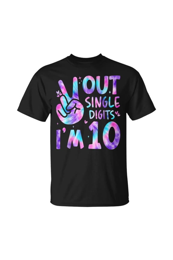 Peace Out Single Digits Im 10 Year Old 10Th Birthday Girl TShirt