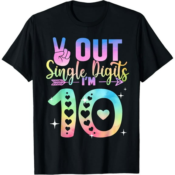 Peace Out Single Digits Tie Dye 10 Year Old Girl Birthday T-Shirt Unisex S-5XL Hot Trending Shirt, Vintage Birthday Gift