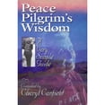 thumbnail image 1 of Pre-Owned Peace Pilgrim's Wisdom: A Very Simple Guide (Paperback) 1884997112 9781884997112, 1 of 1