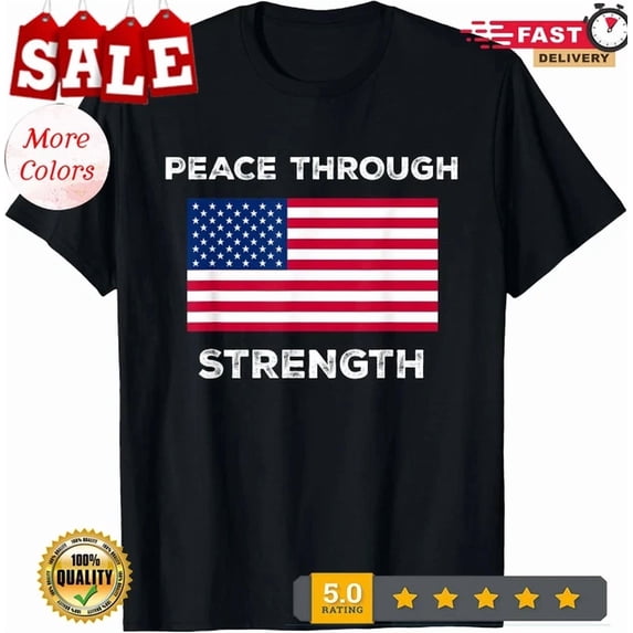 Peace Through Strength Apparel T-Shirt - Walmart.com
