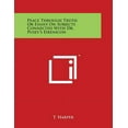 thumbnail image 1 of Peace Through Truth Or Essays On Subjects Connected With Dr. Pusey's Eirenicon, (Paperback), 1 of 1