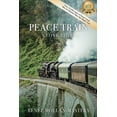 thumbnail image 1 of Peace Train, A Love Story, (Paperback), 1 of 1