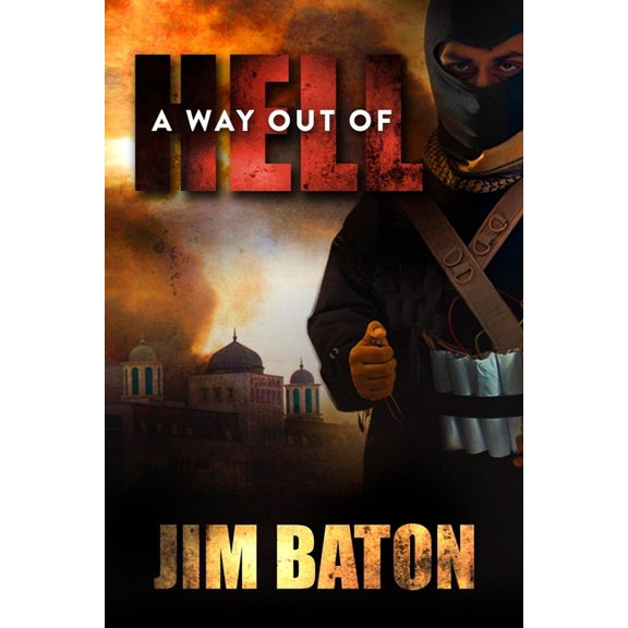 Peace Trilogy: A Way Out of Hell (Paperback)