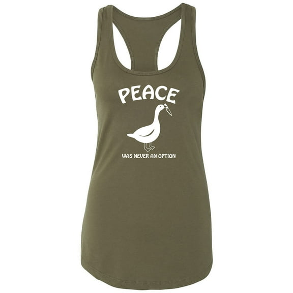 Peace Was Never An Option Racerback Tank