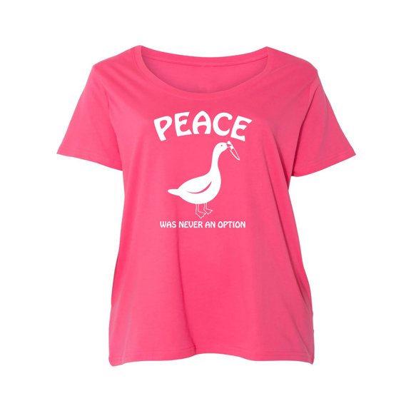 Peace Was Never An Option Womens Plus Size Scoopneck Tee