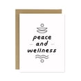 thumbnail image 1 of Peace and Wellness Greeting Card – Minimalist Design with Inspirational Message – Perfect for Encouragement, Friendship, or Well Wishes – Blank Inside, Envelope Included, 1 of 2