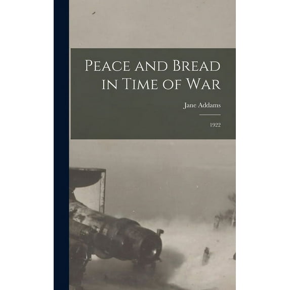 Peace and Bread in Time of War: 1922 (Hardcover)