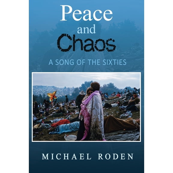 Peace and Chaos, (Paperback)